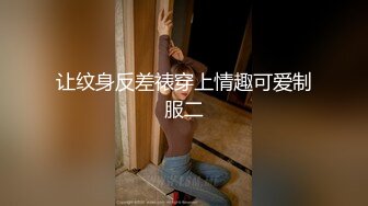 新流出酒店偷拍羞涩小伙迷恋女友小穴爱不释手扣个不停女友大叫爽