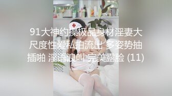 【最新封神兄妹乱伦】『极品妹妹和我的淫荡生活』和妹妹酒店做爱 隔壁居然她公公婆婆 呻吟让他们听