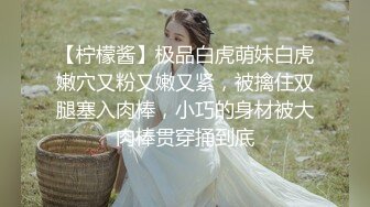 单亲妈妈：今天的鲜奶你们想喝吗，挤奶当早餐喝，母乳滋润阴道，三洞齐开，叫声淫荡！