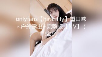 onlyfans【hirarilily】重口味~户外露出~完整版【NV】 (113)