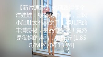 【最新流出?极品福利姬】万人追踪P站红人极品反差小女神wanrous私拍~无可挑剔的身材多种剧情啪啪野战无水原画