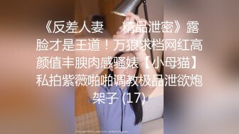 [2DF2] 偷拍大臀熟妇到宾馆偷情，先玩69让情人把阴毛稀疏的鲍鱼舔出水，后入暴插大屁股，真是如狼似虎的年纪[MP4/124MB][BT种子]