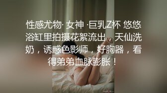 【精品❤️泄密】我的清纯反差小女友完整版流出 人前女神人后母狗的真实面目