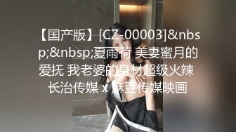 苗条老婆小夫妻出租屋卫生间卖力口交再回到床上口女上位骑上来