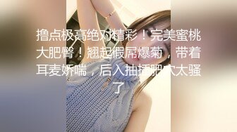 长龙铁哥精品大片-番号HS-03性感黑丝情趣装丰满美女同事被后插操的受不了说插的我高潮了!